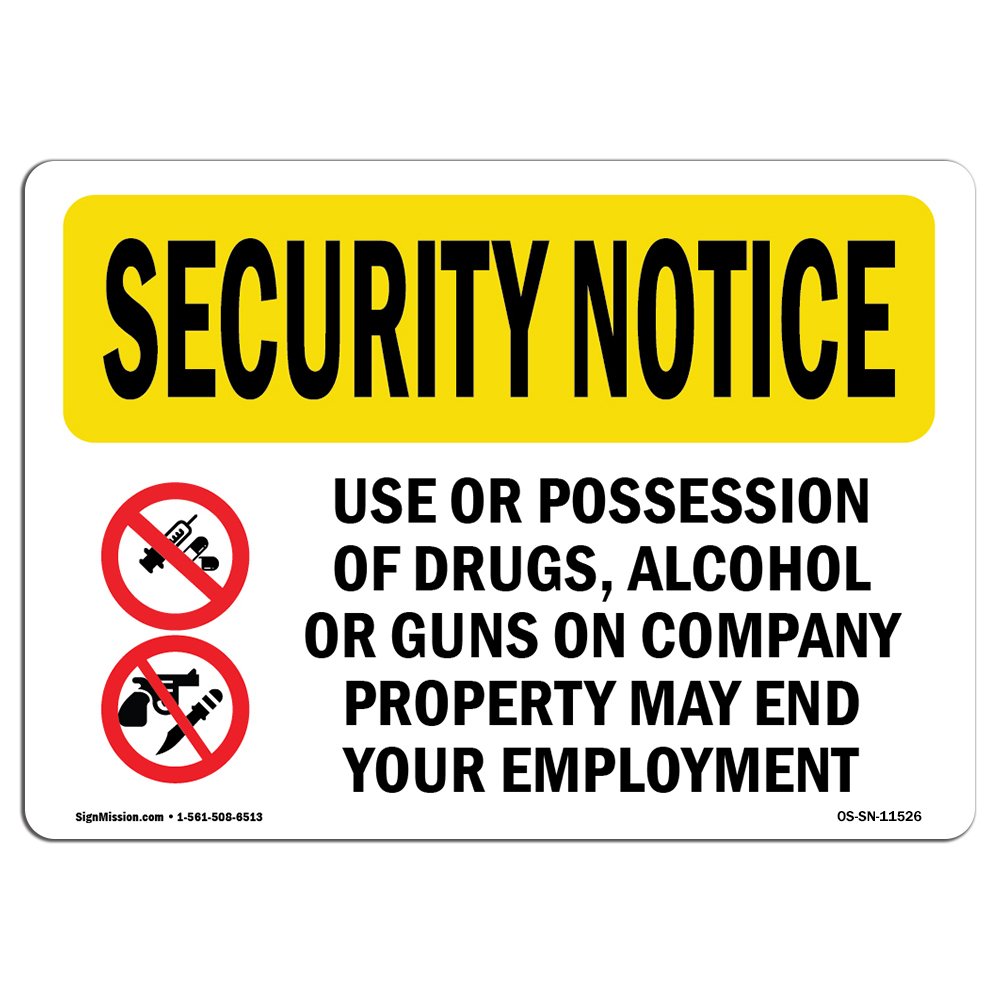 OSHA Security Sign - No Drugs Alcohol Guns Vinyl Decal | Workplace Safety for Business & Warehouse | Made in USA