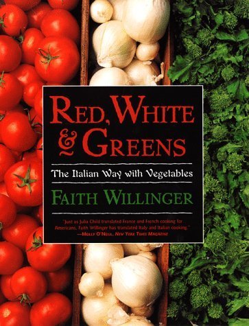 Red, White & Green Vegetables: Authentic Italian Recipes for Healthy Cooking | Perfect for Weeknight Dinners & Mediterranean Diet