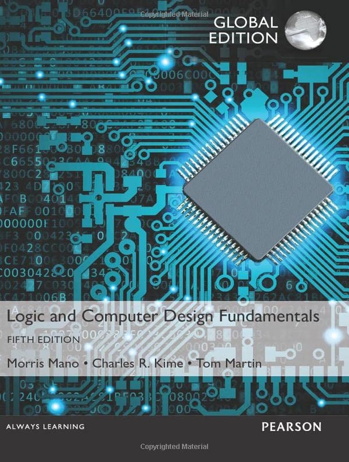 Logic and Computer Design Fundamentals, Global Edition - Essential Textbook for Computer Engineering Students | Digital Circuits & Systems Learning