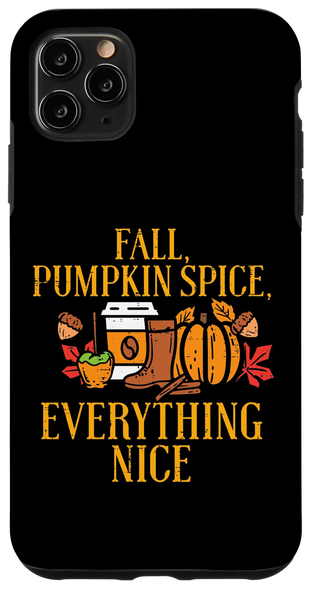 iPhone 11 Pro Max Case for Women - Shockproof Slim Protective Phone Cover with Fall Pumpkin Spice Design | Perfect for Autumn Season, Thanksgiving, Halloween & Daily Use