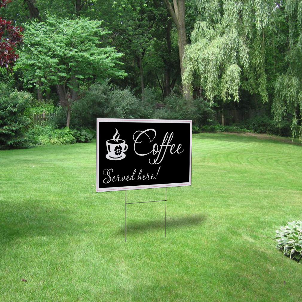 24x18 Inch Weatherproof Yard Sign - 'Coffee Served Here' for Restaurants, Cafes & Bars | Durable White Lawn & Garden Sign | Perfect for Outdoor Advertising, Business Promotion & Event Decoration