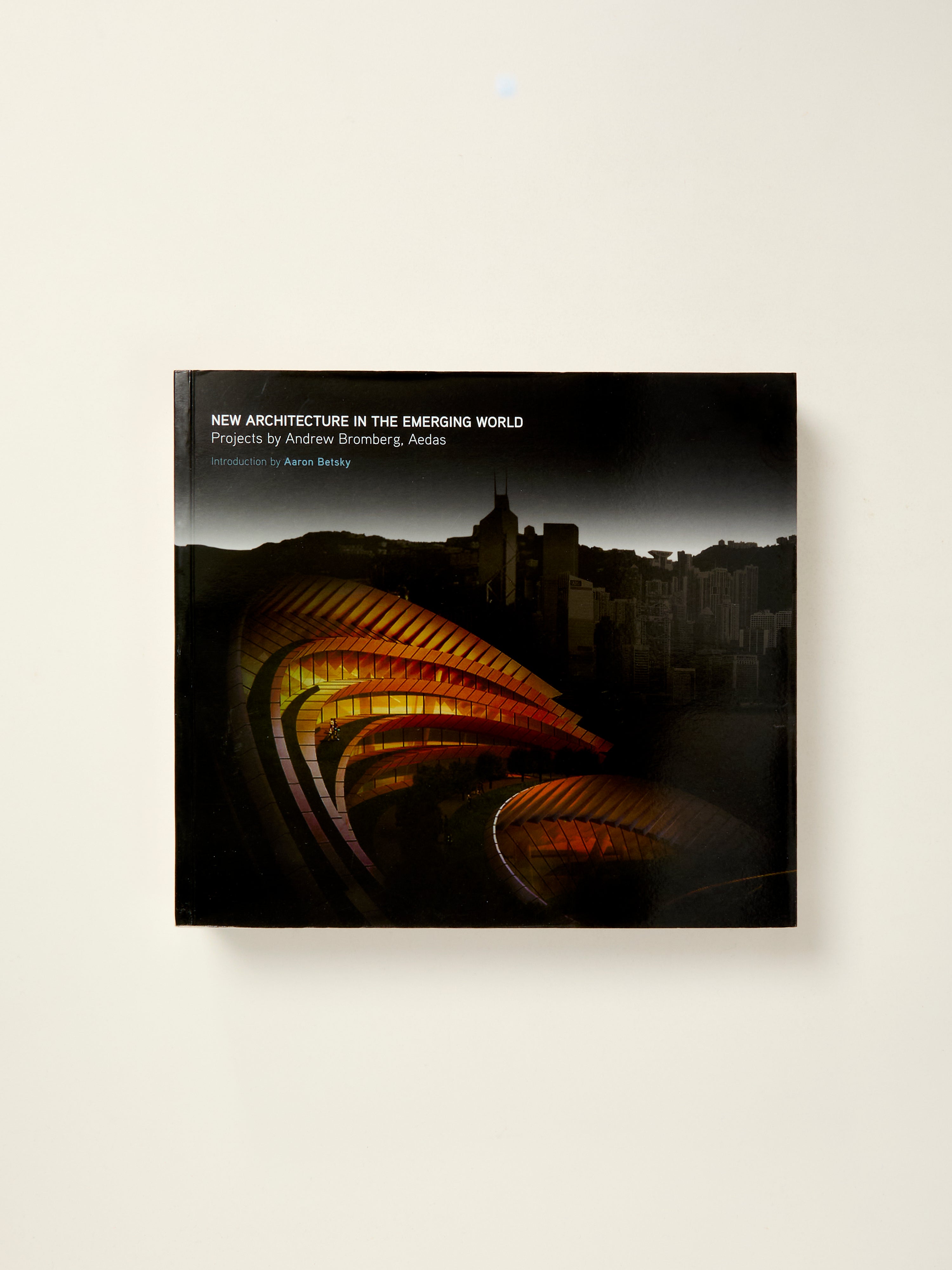 Andrew Bromberg Aedas Architecture Projects: Modern Emerging World Designs for Urban Development & Sustainable Living