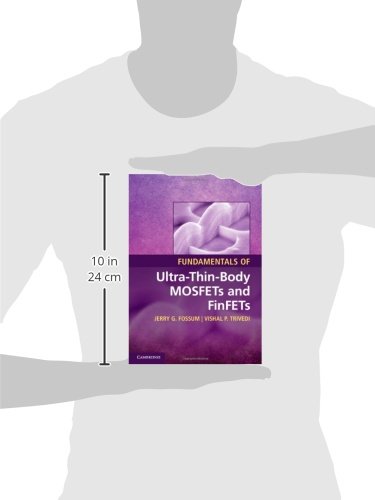 Fundamentals of Ultra-Thin-Body MOSFETs and FinFETs - Advanced Semiconductor Devices for Next-Gen Electronics & IoT Applications