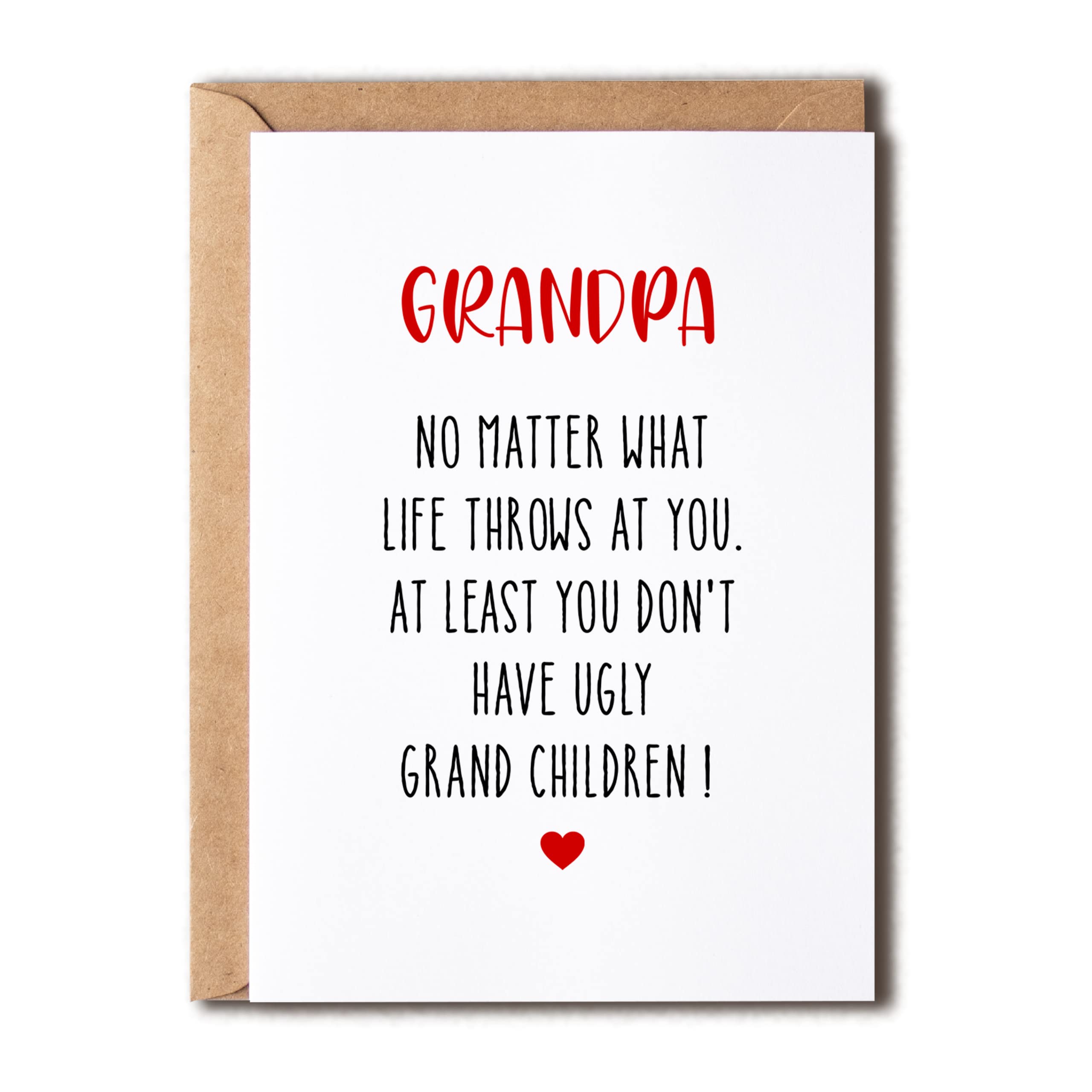 Funny Grandpa Birthday Card - No Matter What Life Throws At You - Humorous Greeting Card for Grandfather - Perfect for Retirement, Father's Day & Special Occasions