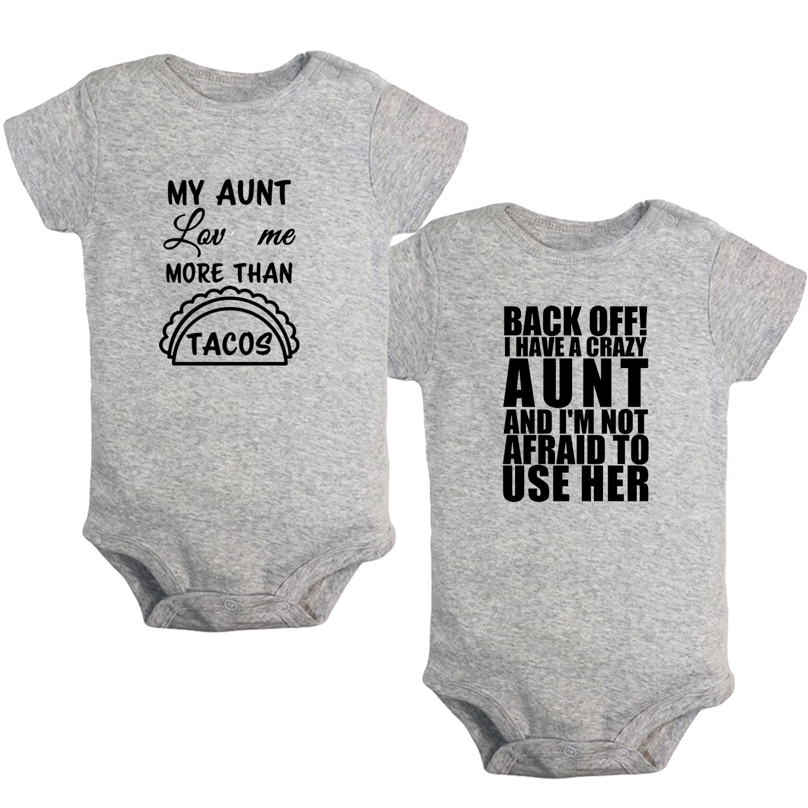 iDzn Pack of 2 Funny Baby Romper Bodysuits - 'Back Off! I Have A Crazy Aunt' & 'My Aunt Loves Me More Than Tacos' Infant Jumpsuit Outfits for Newborns, Baby Showers & Family Gatherings