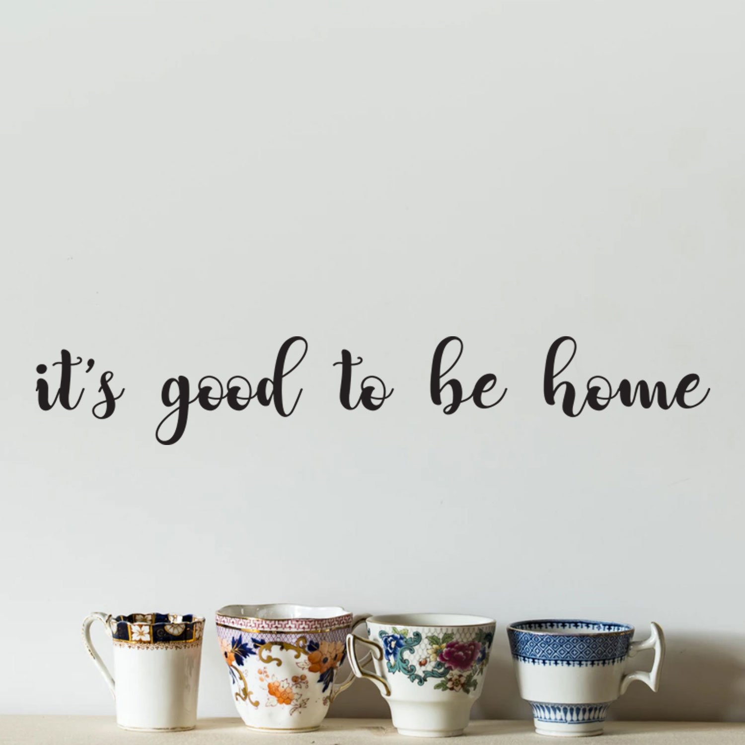 Inspirational Family Quote Wall Art Vinyl Decal - 'It's Good to Be Home' Lettering - 5