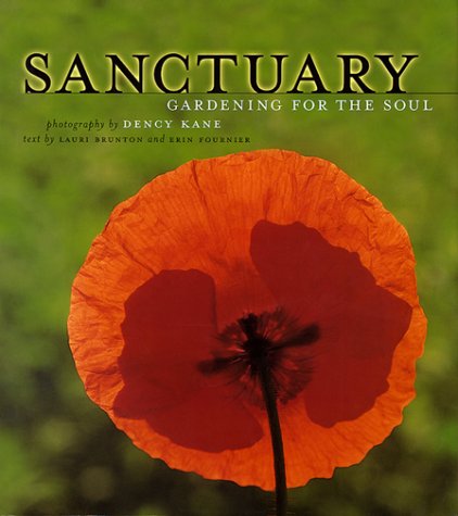 Sanctuary: Gardening for the Soul - Spiritual Healing & Mindfulness Through Gardening | Perfect for Meditation, Stress Relief & Home Decor