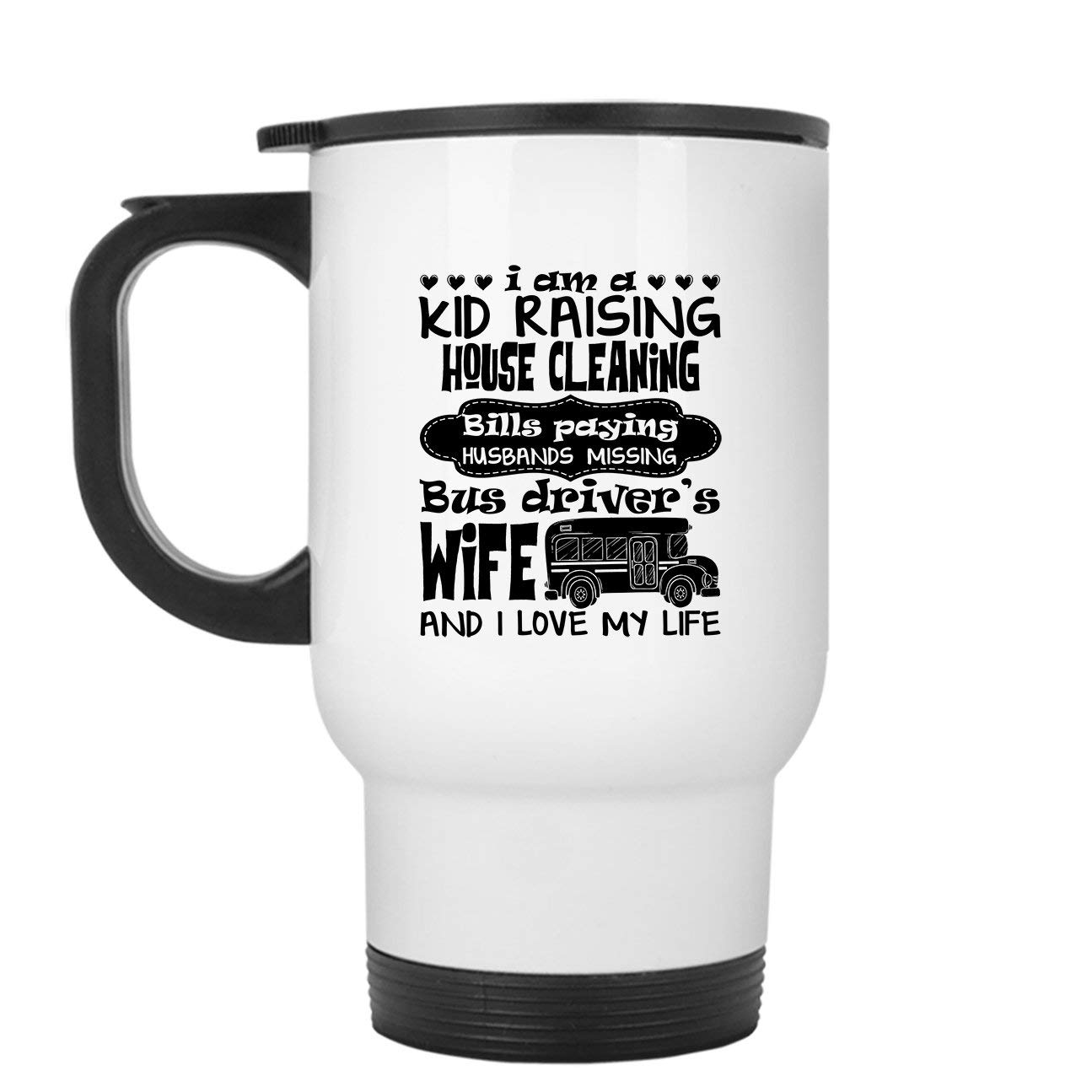 Bus Driver's Wife Travel Cup - 20oz Insulated Stainless Steel Coffee Mug with Lid & Handle, Leakproof Tumbler for Hot/Cold Drinks - Perfect for Commuting, Road Trips & Office Use (White)