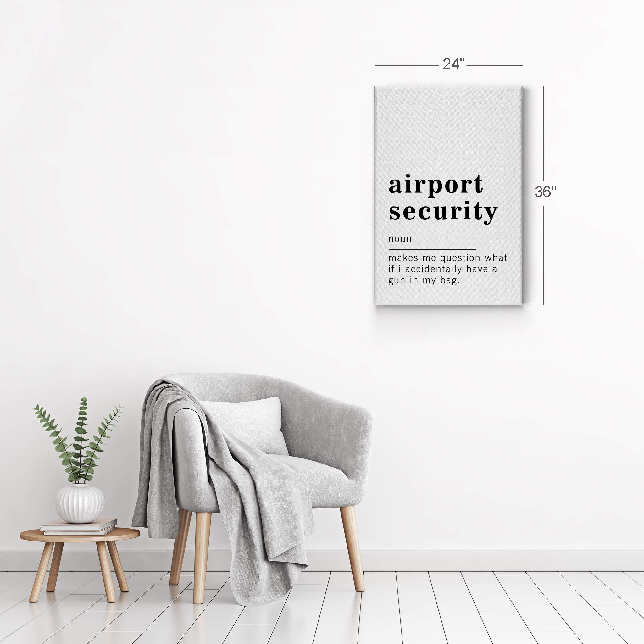Funny Airport Security Definition Canvas Print - Inspirational Quote Wall Art for Living Room, Bedroom & Bathroom - Ready to Hang Home Decor (36x24 inches) | Made in USA | Perfect for Travel Lovers & Humor Gifts