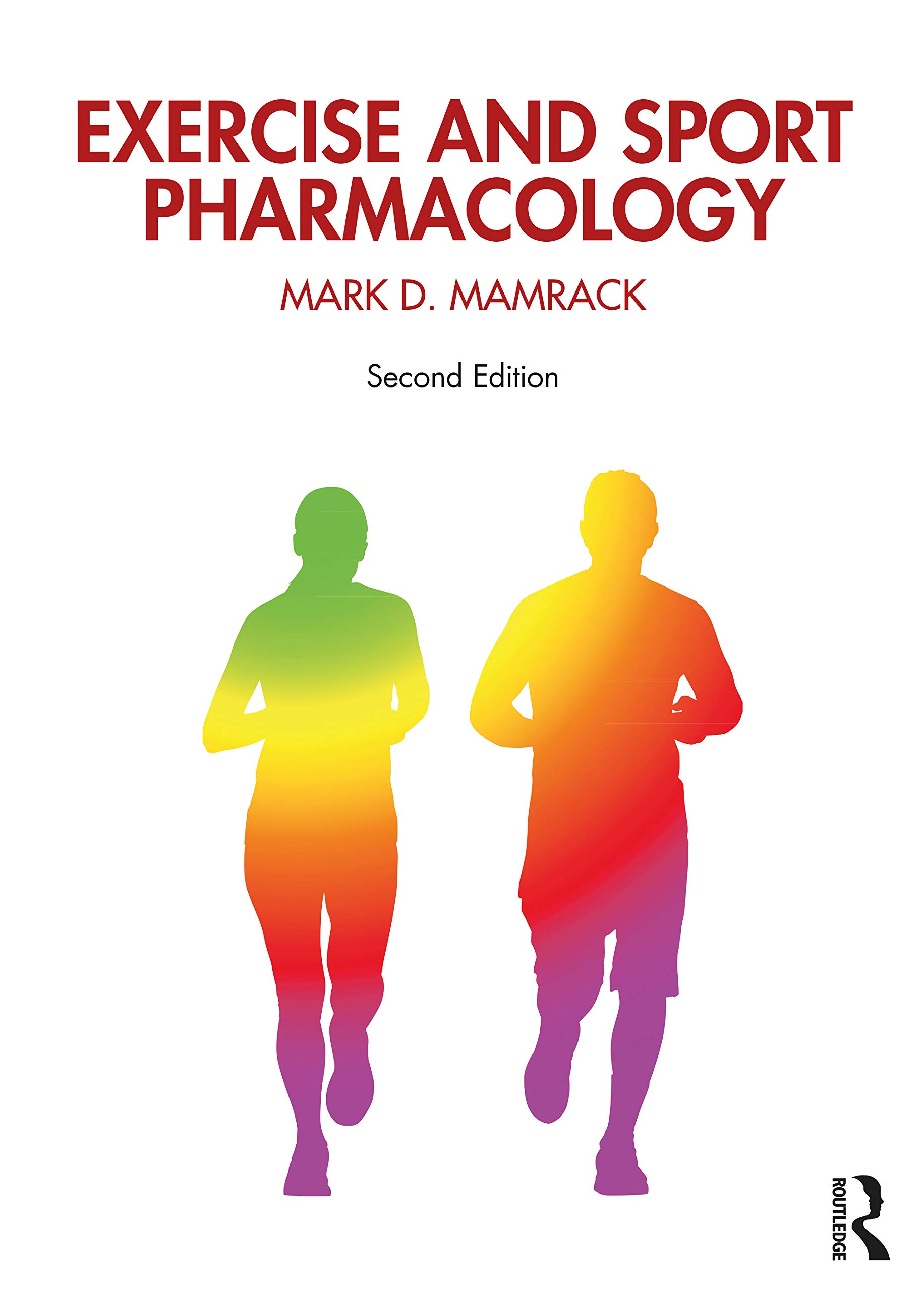 Exercise and Sport Pharmacology - Performance Enhancers, Supplements & Recovery Aids for Athletes & Fitness Enthusiasts | Gym, Training & Competition Use