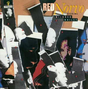 Red Norvo & Mildred Bailey Jazz Music Album - Classic Swing & Big Band Hits for Relaxing Evenings & Vintage Music Lovers