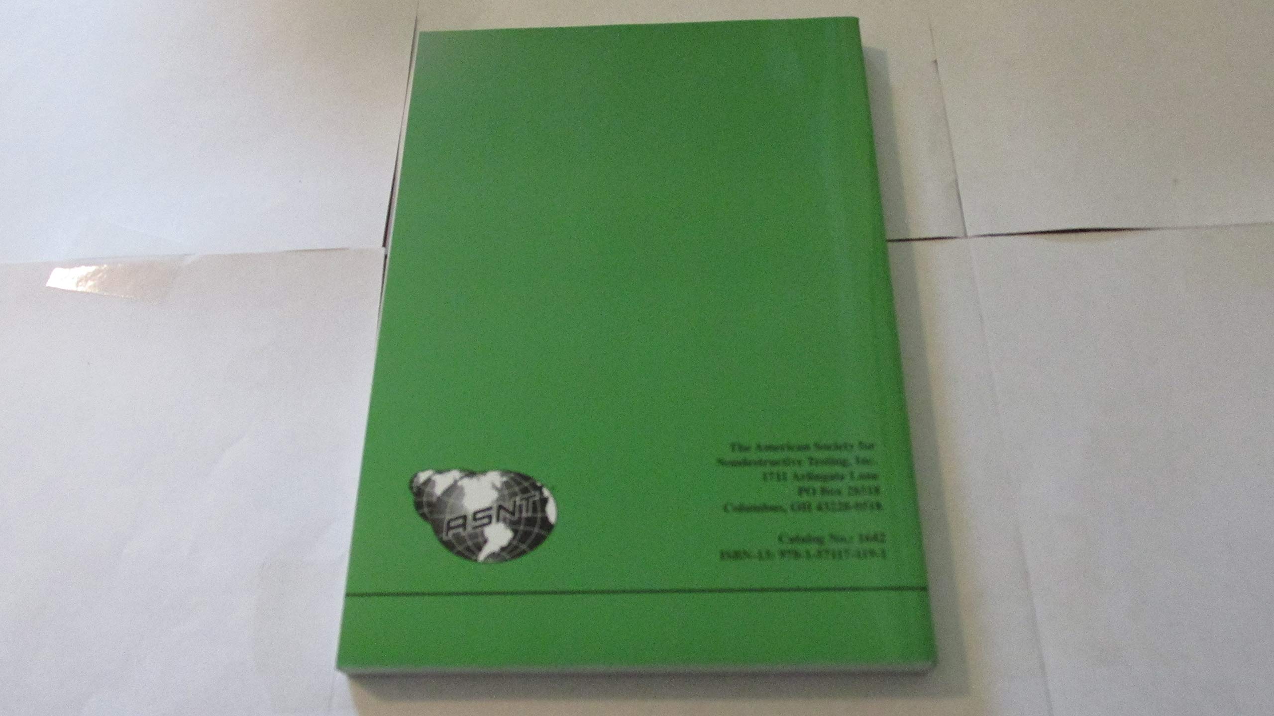Ultrasonic Testing Classroom Training Book - NDT Study Guide for Certification & Practical Applications | Perfect for Students, Engineers & Industrial Inspectors