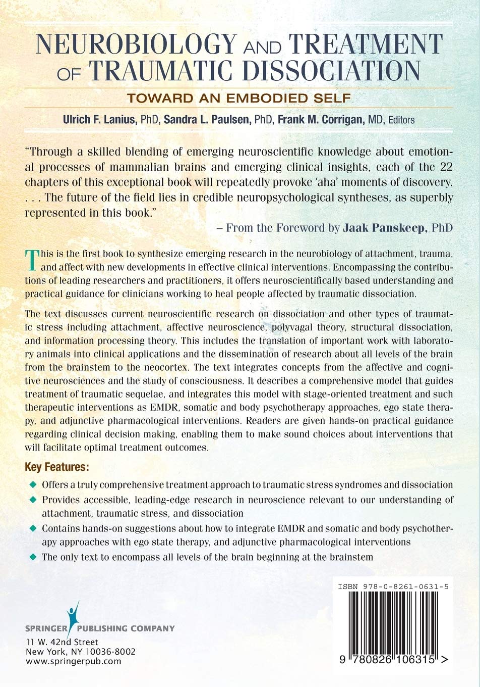 Neurobiology and Treatment of Traumatic Dissociation: Clinical Guide for Therapists - Understanding Trauma Recovery for PTSD, EMDR, and Somatic Therapy Professionals