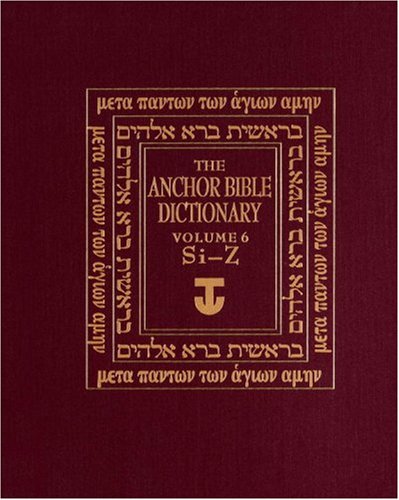The Anchor Bible Dictionary, Volume 6 - Comprehensive Biblical Reference for Study & Research | Perfect for Scholars, Pastors & Bible Students