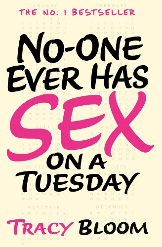 No One Ever Has Sex on a Tuesday - Romantic Comedy Novel by Matt Dunn - Perfect for Book Clubs, Beach Reads & Date Night Entertainment