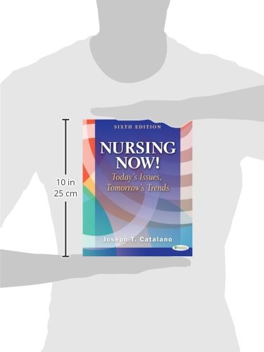 Nursing Now!: Current Issues and Future Trends in Healthcare - Essential Guide for Nurses and Medical Professionals