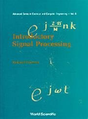 Introductory Signal Processing Textbook - Advanced Electrical and Computer Engineering Guide | For University Students & Engineering Professionals