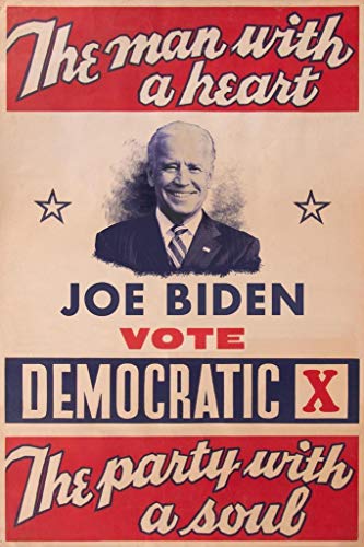 Biden 2020 Man With a Heart | 13876