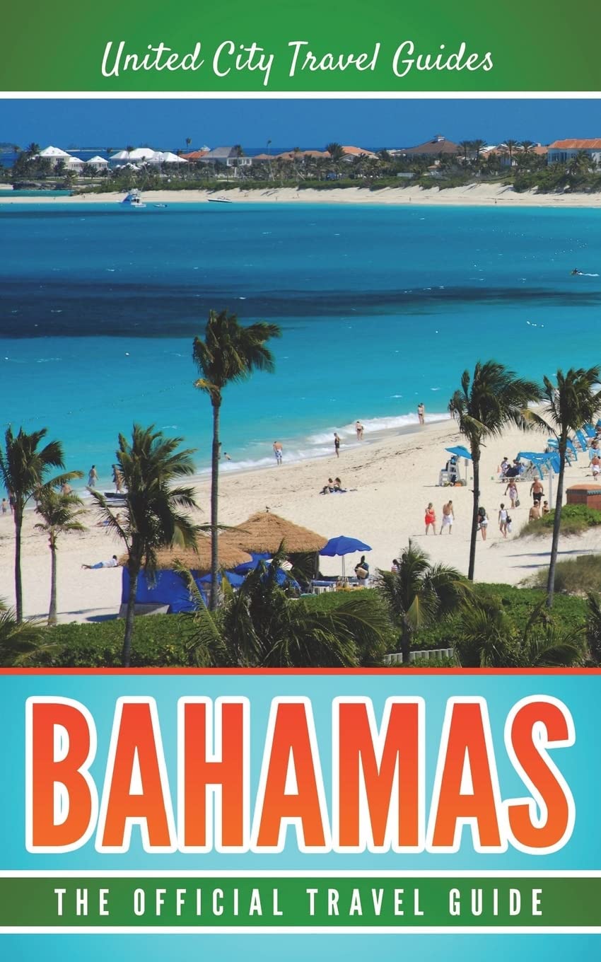 Bahamas Travel Guide 2024 - Best Beaches, Resorts & Activities | Official Vacation & Tourism Tips for Island Adventures