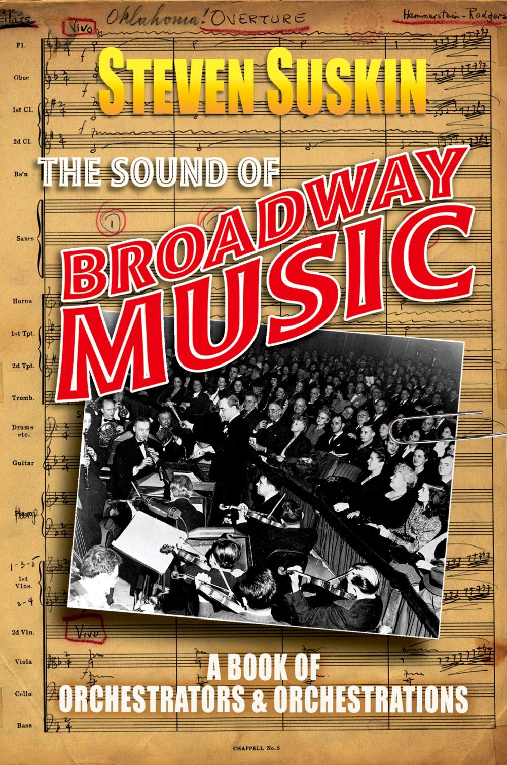 The Sound of Broadway Music: Orchestrators & Orchestrations Book | Musical Theater History, Broadway Show Scores | Perfect for Musicians, Theater Lovers & Music Educators
