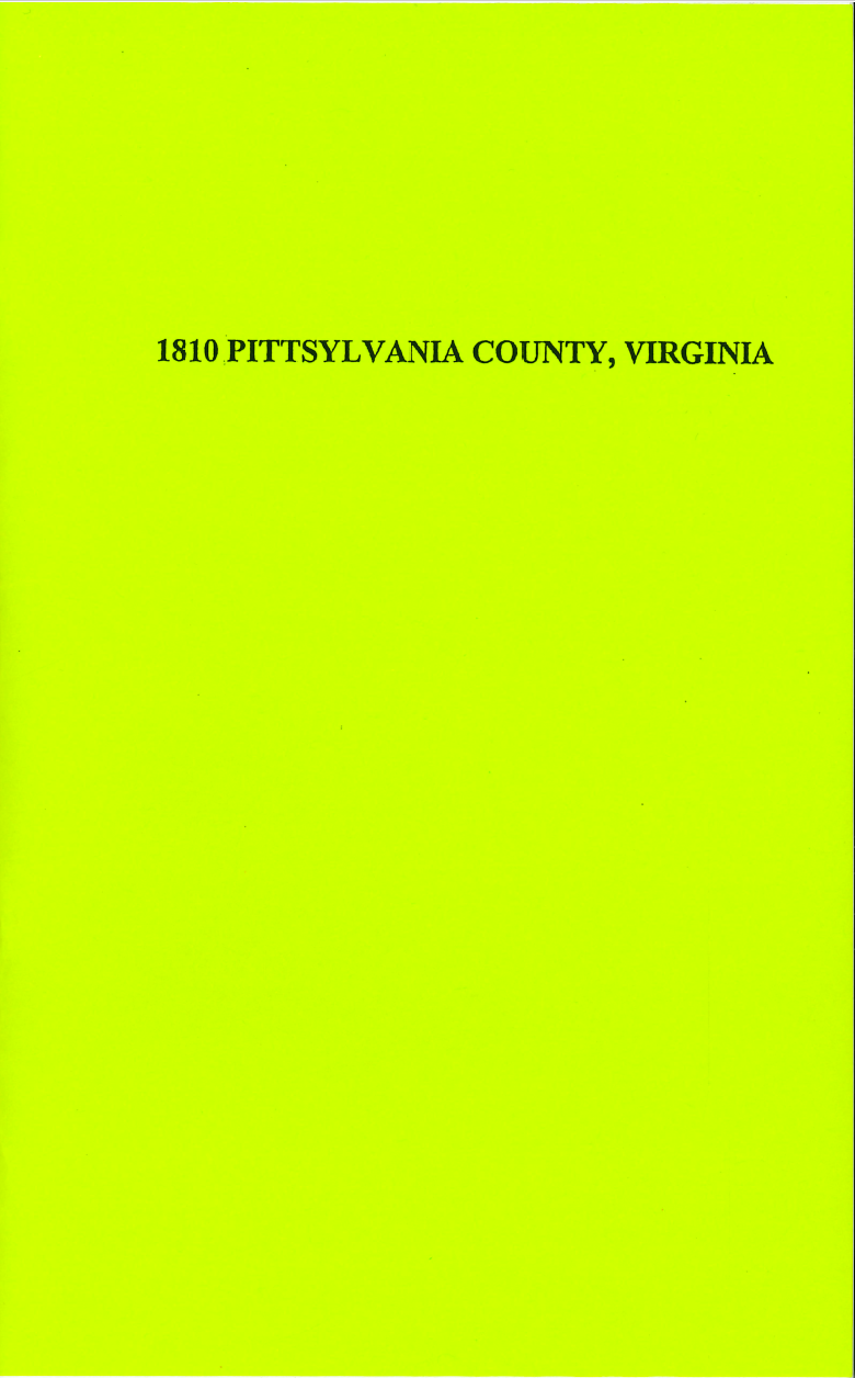 1810 Pittsylvania County Virginia Tax List - Historical Genealogy Records for Ancestry Research & Family History