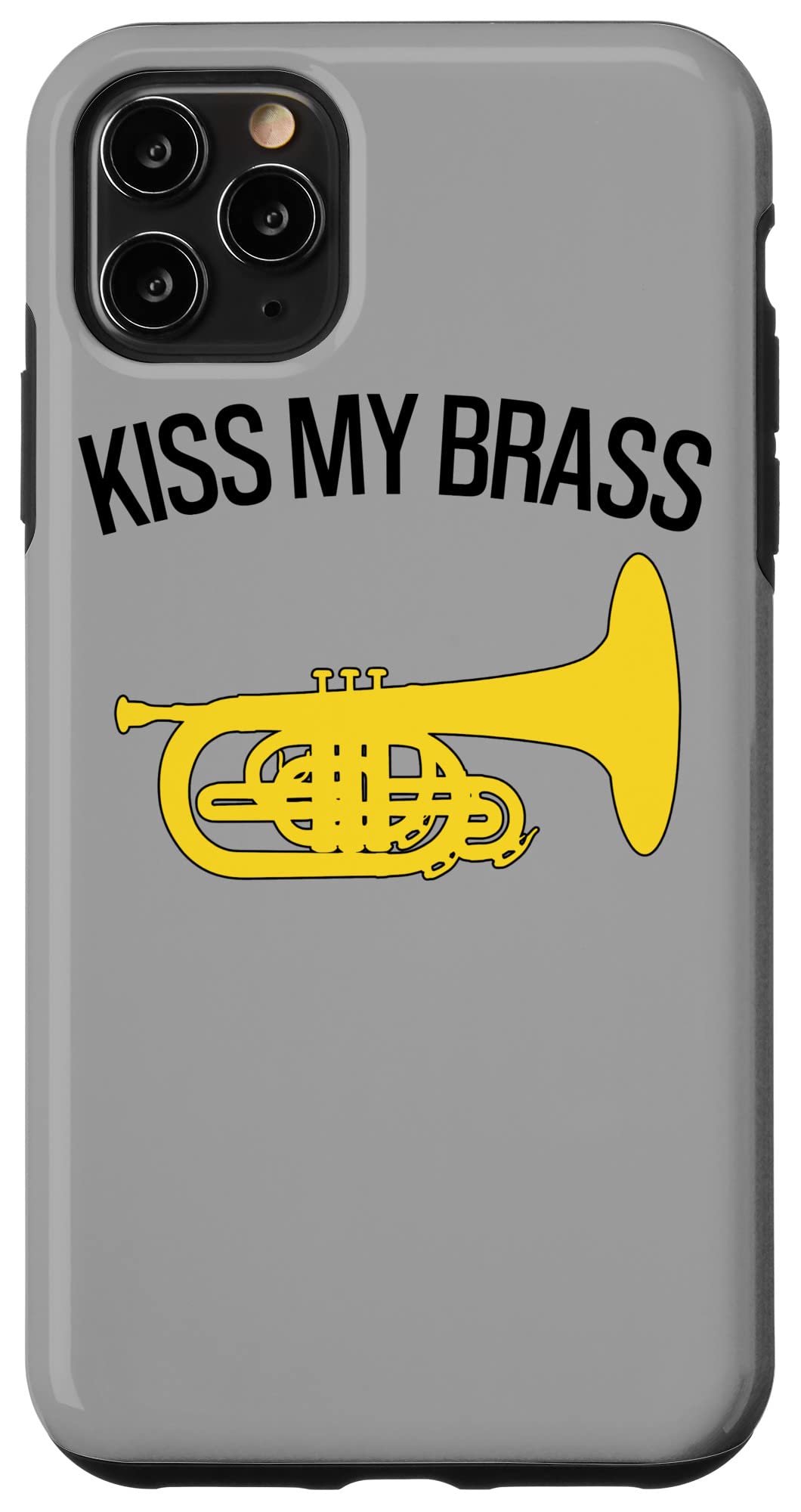 iPhone 11 Pro Max Case - Funny Marching Mellophone Design with 'Kiss My Brass' Quote | Perfect for Band Members & Music Lovers