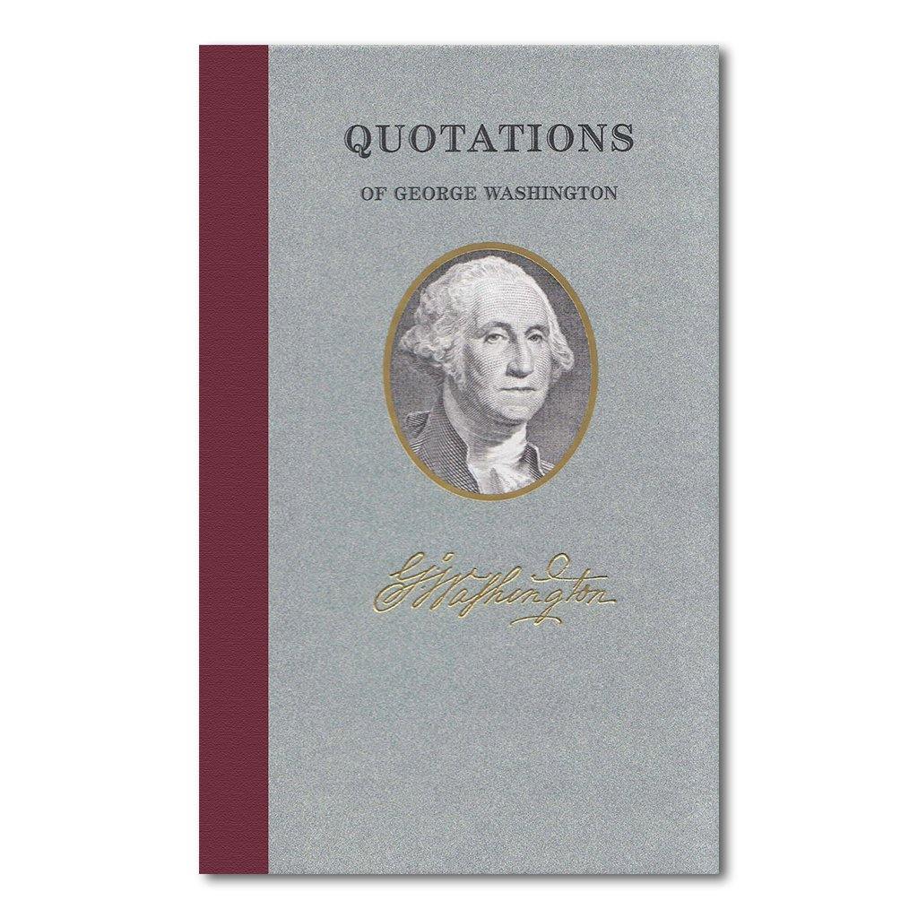 George Washington Quotes - Inspirational Sayings & Wisdom from America's First President | Motivational Gifts, Home Decor, Office Wall Art