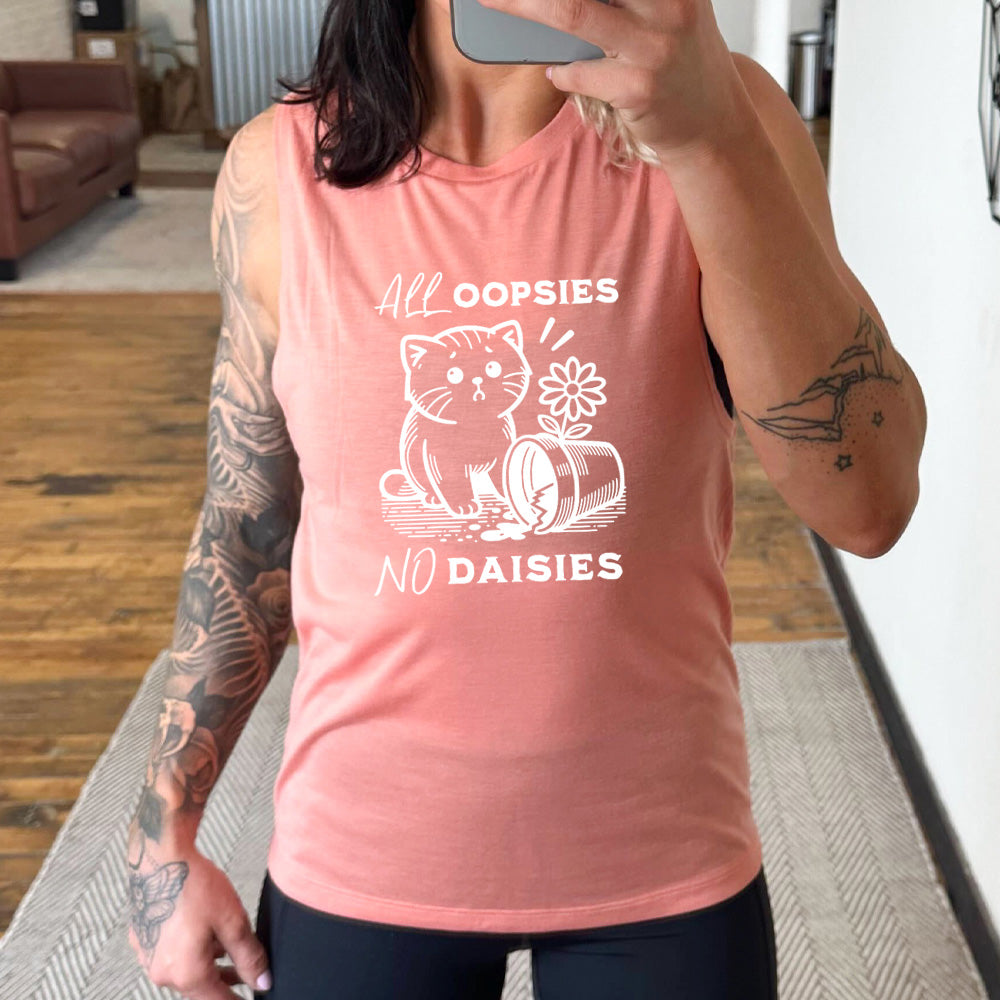 All Oopsies No Daisies Women's Muscle Tank Top - Soft Stretchy Workout Shirt for Gym, Yoga & Casual Wear