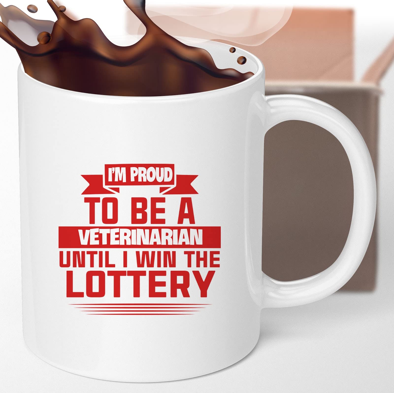 Funny Veterinarian Coffee Mug - Proud Vet Until Winning Lottery - Humorous Gift for Men, Women, Coworkers & Family - Perfect Birthday, Christmas Present - Great for Office Use, Veterinary Clinics & Coffee Lovers