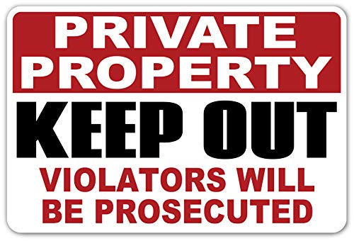 Private Property Keep Out
