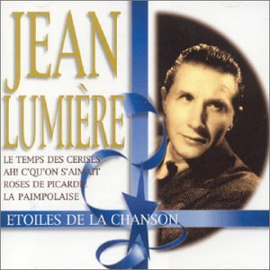 Jean Lumiere - The French Singer Performs 22 Classic Songs Including Le Temps Des Cerises & La Petite Eglise - Vintage French Music CD - Perfect for Romantic Dinners & Cultural Evenings