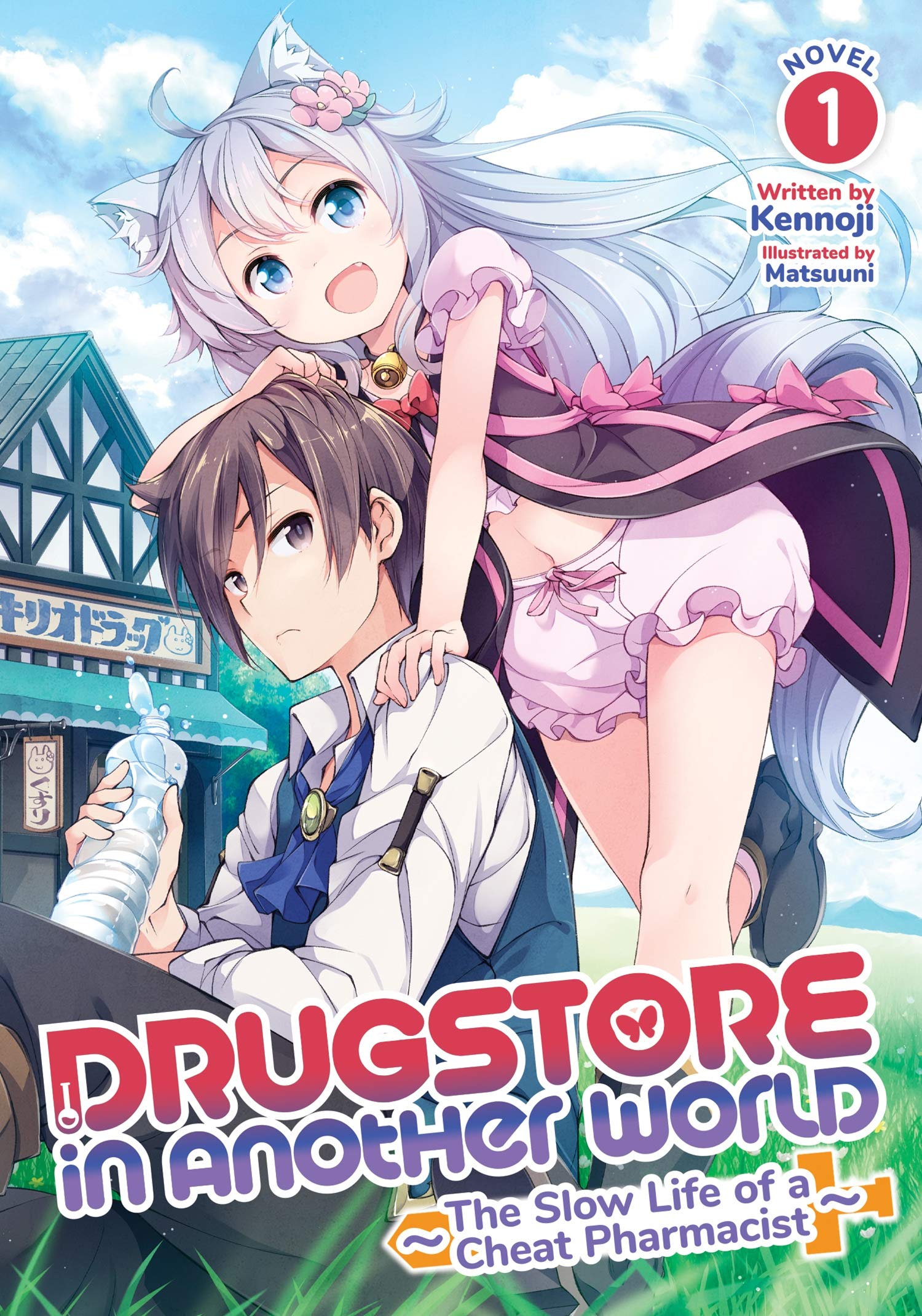 Drugstore in Another World: The Slow Life of a Cheat Pharmacist (Light Novel) Vol.1 - Fantasy Isekai Adventure for Relaxing Reading & Book Lovers