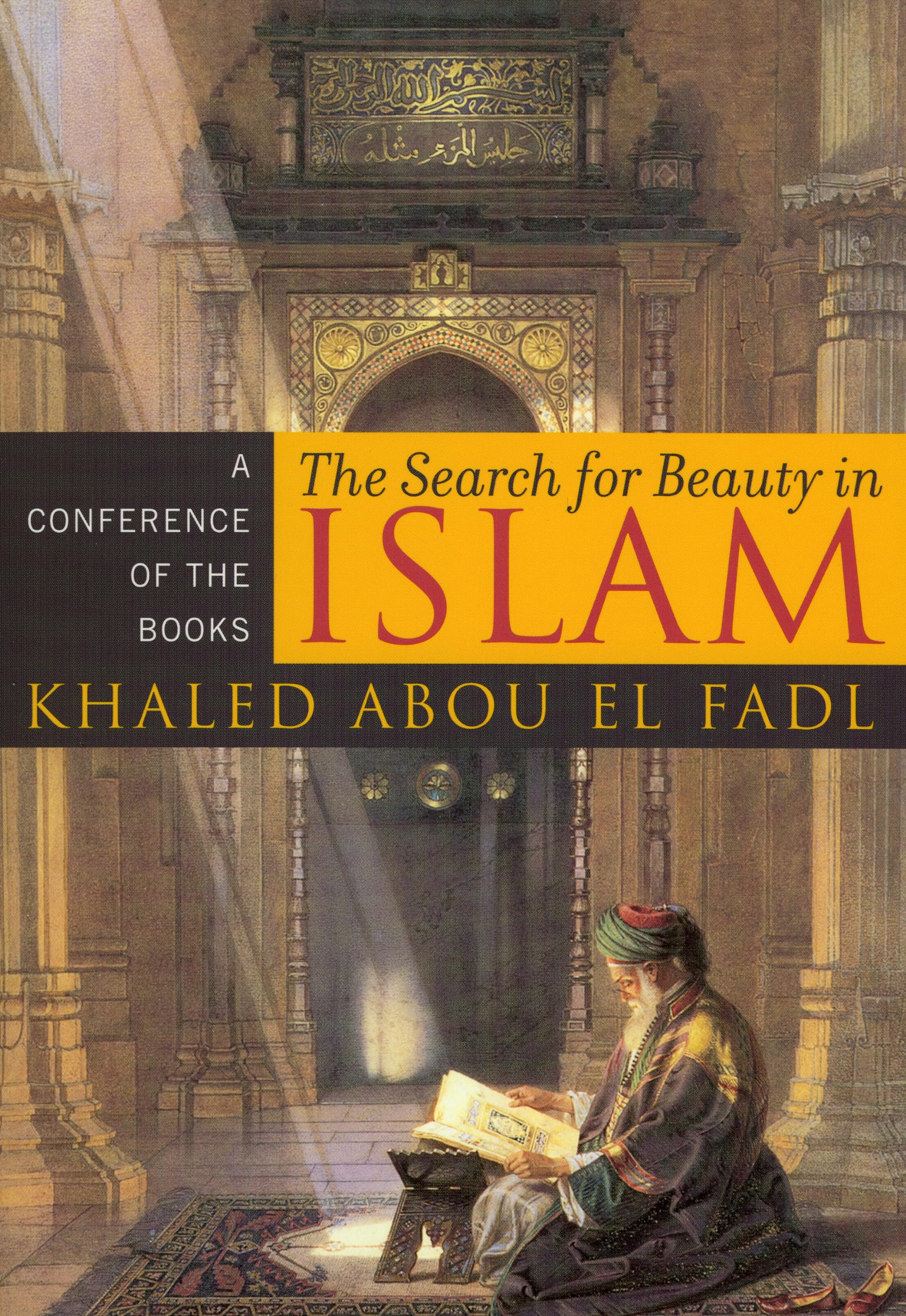 The Search for Beauty in Islam: Exploring Islamic Aesthetics & Spiritual Wisdom | Perfect for Academic Study, Interfaith Dialogue & Personal Enlightenment