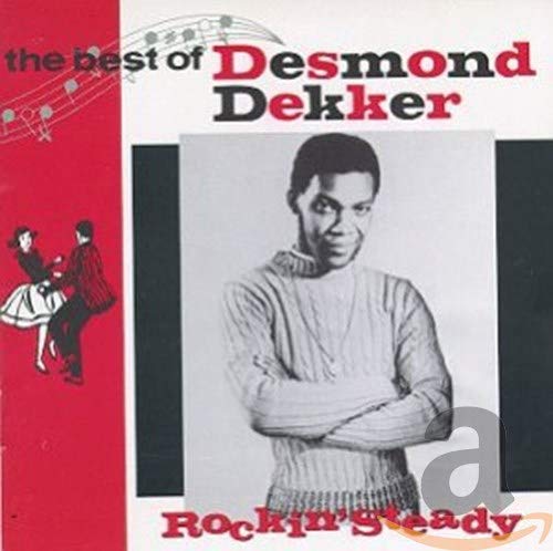 Best Desmond Dekker Music for Reggae Lovers