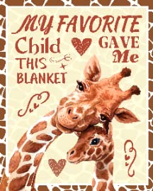 My Favorite Child Gave Me This Blanket2