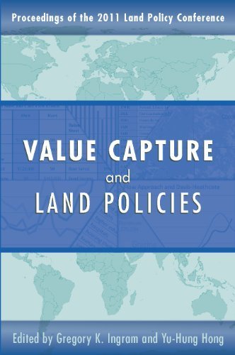 Value Capture and Land Policies (Land Policy Series) by Gregory K. Ingram | Urban Development & Real Estate Strategies | Perfect for Policy Makers, Economists & Urban Planners