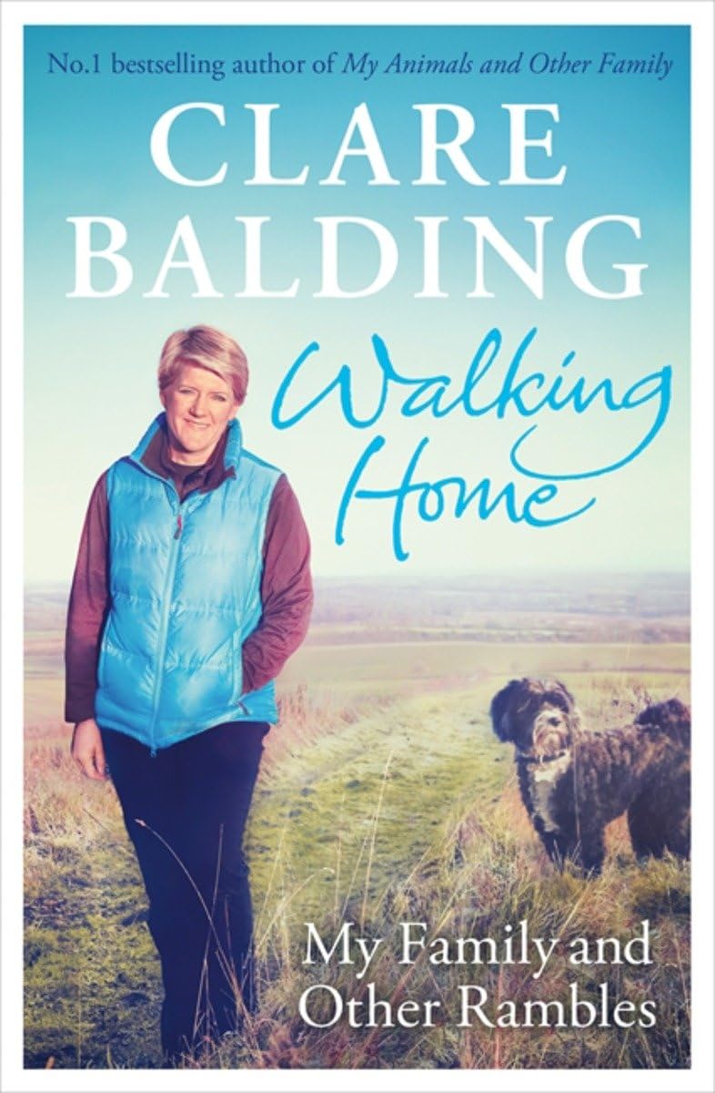 Walking Home: A Very British Adventure - Travel Memoir & Exploration Book for Hiking Enthusiasts | Perfect for Armchair Travelers and Outdoor Lovers