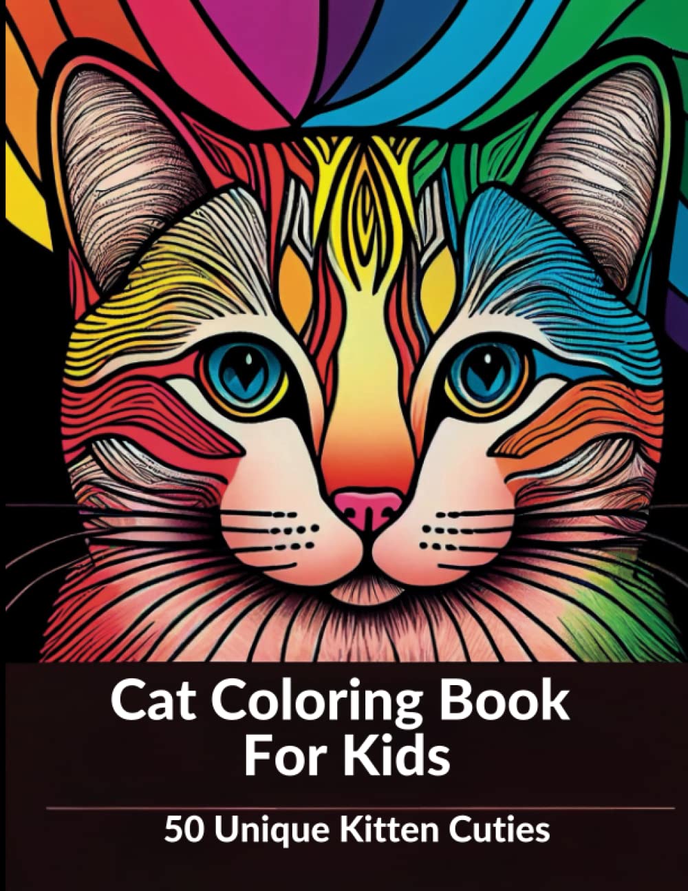 50 Unique Kitten Cuties Coloring Book for Kids Ages 8-12 | Fun & Easy Cat Coloring Pages | Perfect for Birthday Gifts, School Activities & Relaxation