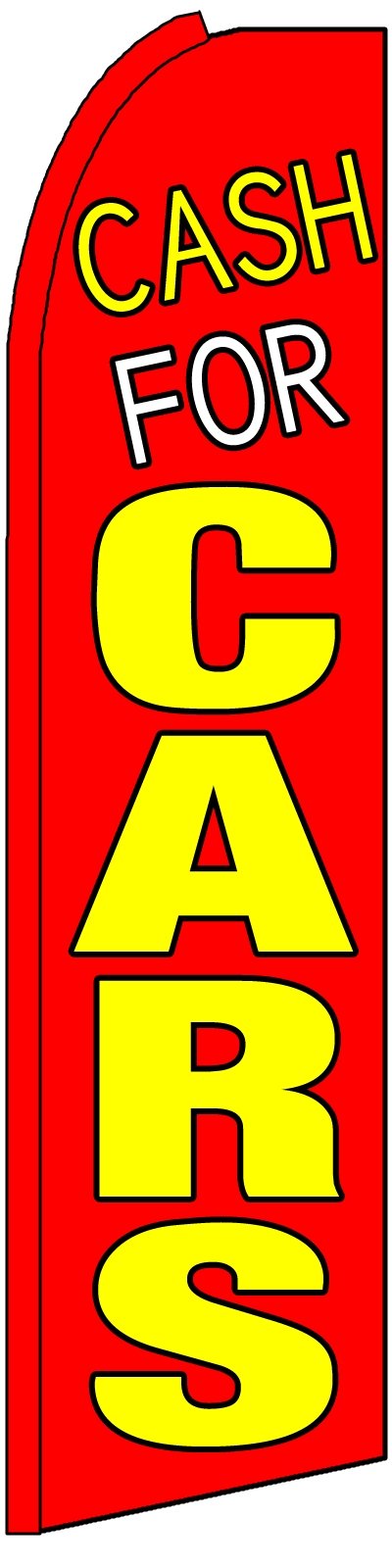 Best X-Large Swooper Car Flag for Cash for Cars - Durable Outdoor Advertising Banner for Car Dealerships, Used Car Lots & Auto Sales Events