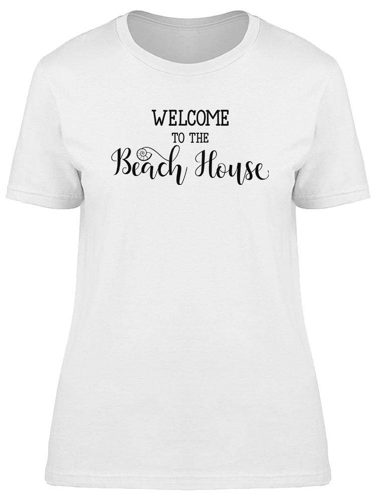 Smartprints Women's Welcome to The Beach House Graphic T-Shirt - Casual Summer Vacation Tee for Beach Outings & Relaxing