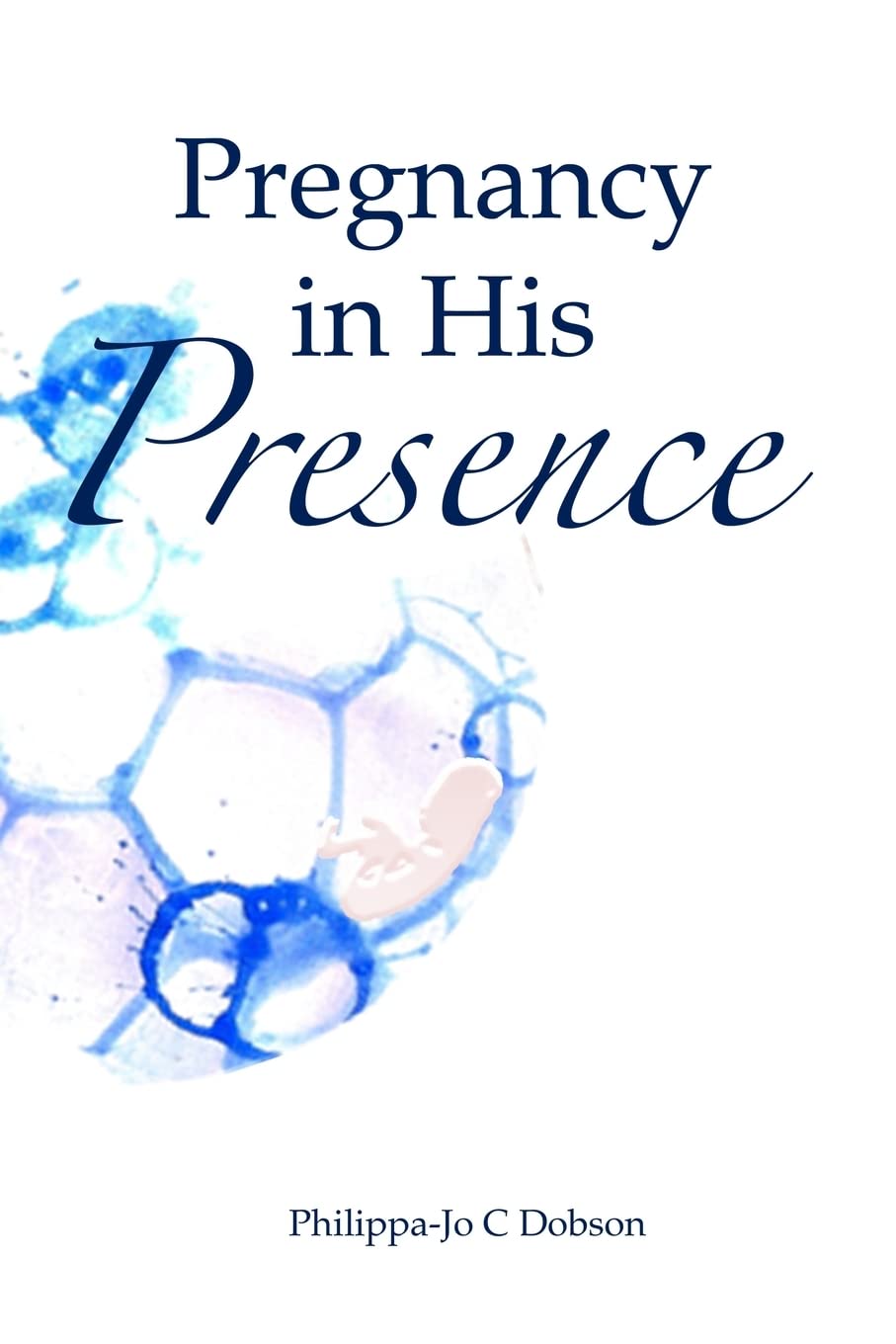 Pregnancy in His Presence - Christian Devotional Book for Expecting Moms - Perfect for Daily Bible Study, Baby Shower Gifts & Spiritual Pregnancy Journey