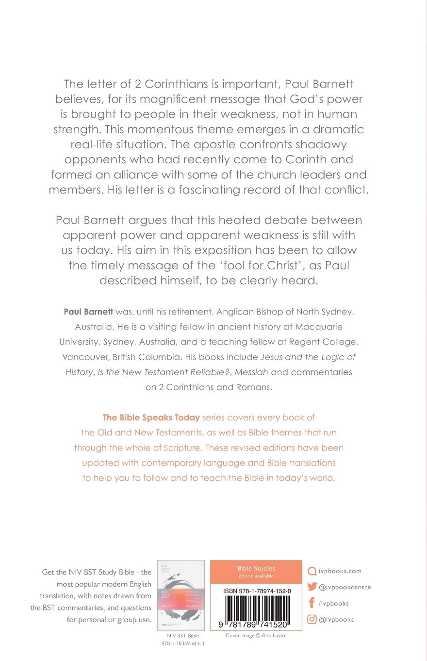 Power in Weakness: The Message of 2 Corinthians - Bible Study Book (The Bible Speaks Today New Testament Series) | Christian Devotional, Small Group Study & Personal Spiritual Growth