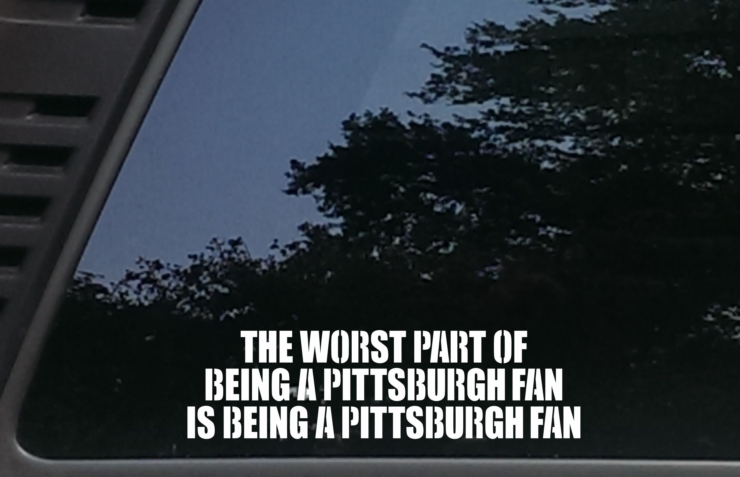 Pittsburgh Fan Die Cut Vinyl Decal - 9