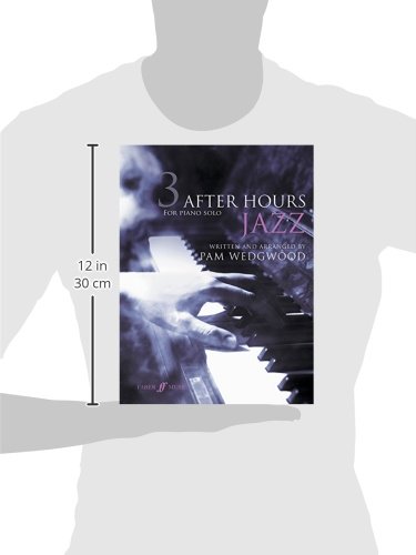 After Hours Jazz for Piano Solo, Book 3 - Faber Edition | Jazz Piano Sheet Music for Intermediate Players | Perfect for Evening Practice & Live Performances