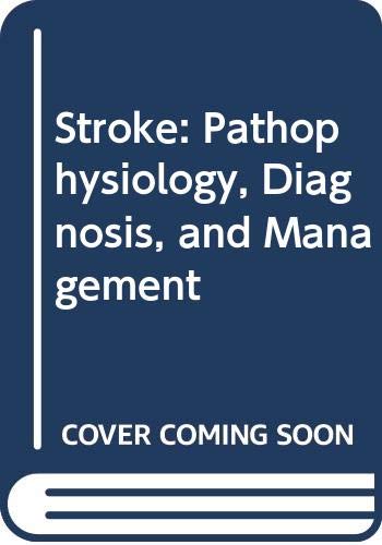 Stroke: Pathophysiology, Diagnosis & Treatment Guide | Comprehensive Medical Resource for Healthcare Professionals & Students