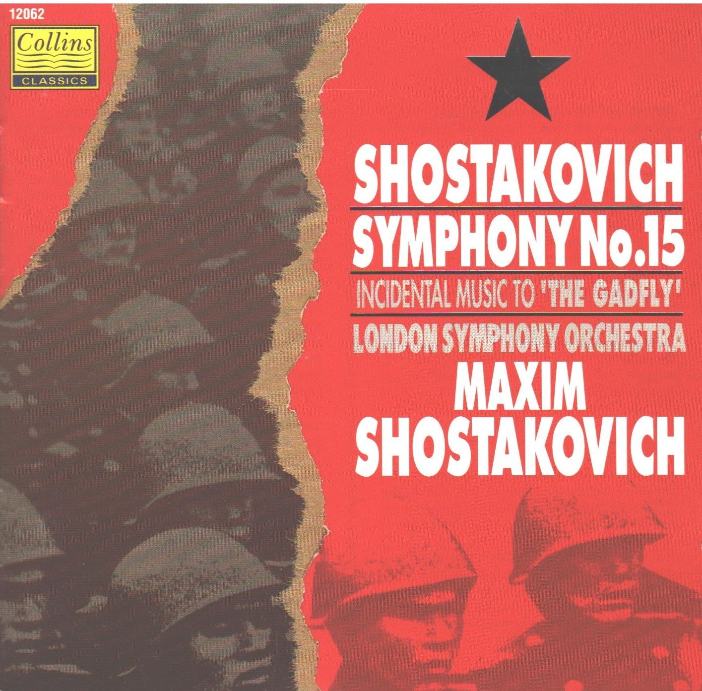 Dmitry Shostakovich Symphony No. 15 in A Major Op. 141 & The Gadfly Incidental Music - London Symphony Orchestra Conducted by Maxim Shostakovich - Classical Music for Study, Relaxation & Concert Enjoyment