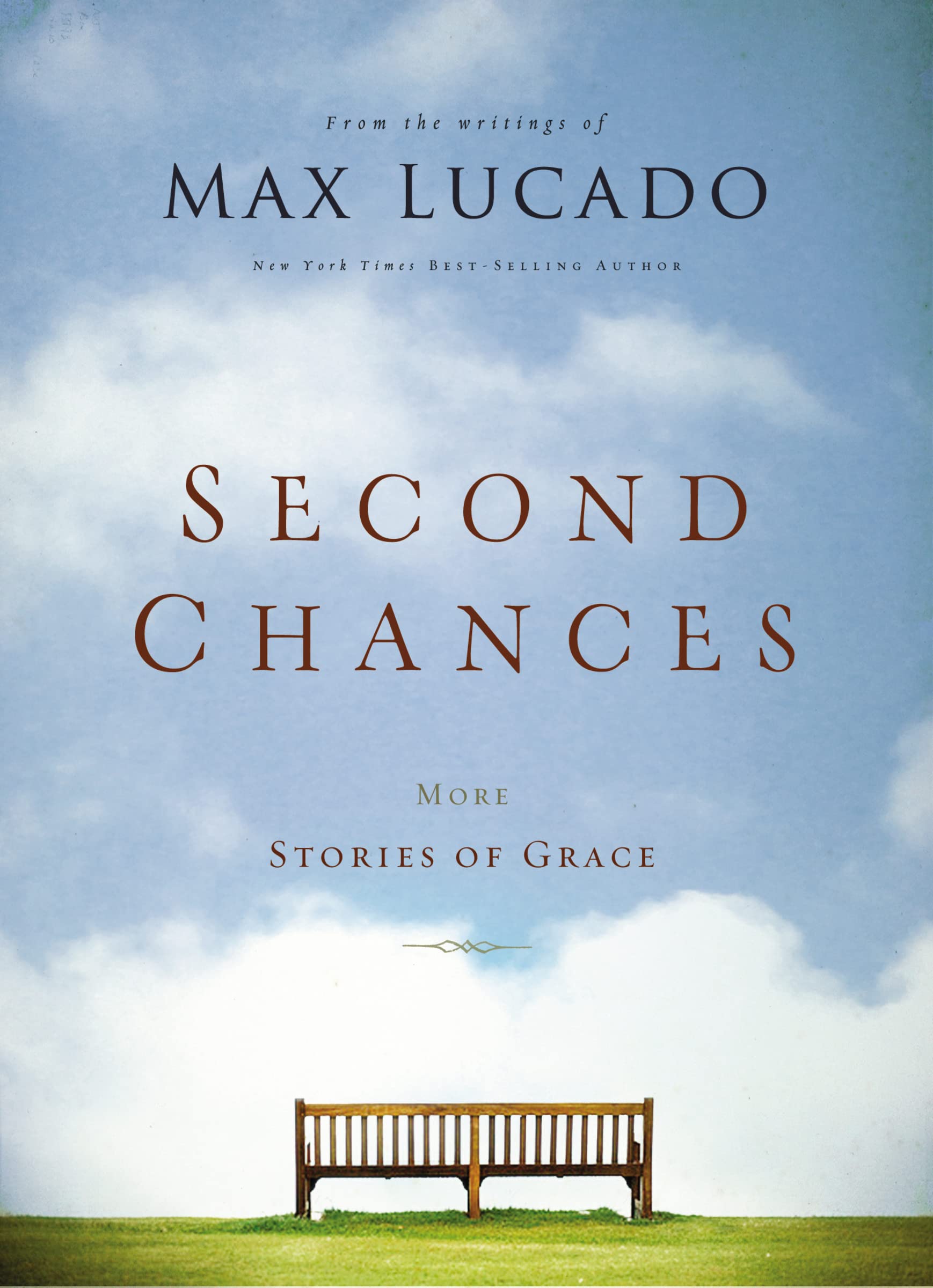 Second Chances: Inspiring Stories of Grace & Redemption - Perfect for Book Clubs, Christian Devotionals, and Spiritual Growth