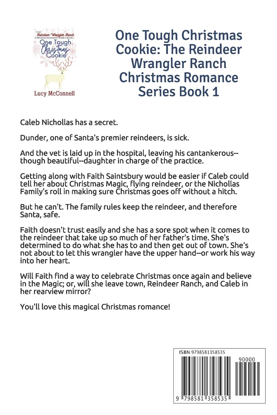 One Tough Christmas Cookie - The Reindeer Wrangler Ranch Holiday Romance Novel | Heartwarming Christmas Love Story for Cozy Winter Reading