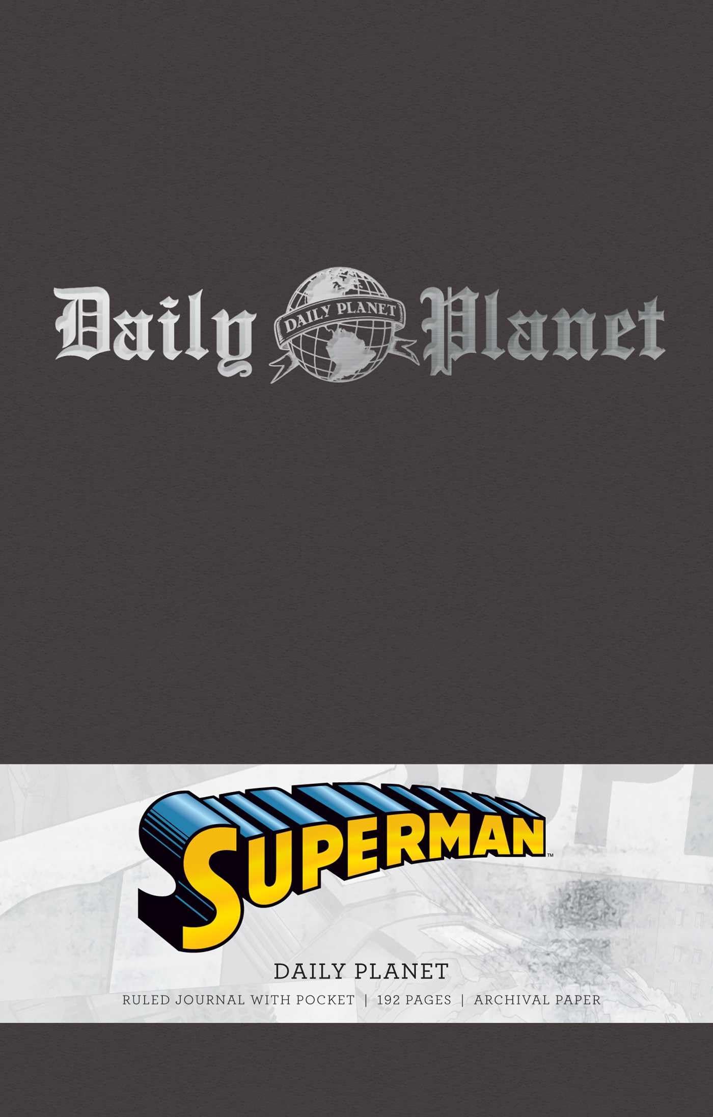 Superman: Daily Planet Hardcover Ruled Notebook - Comic Book Inspired Journal for Writing, Sketching & Collecting - Perfect for Fans, Students & Office Use