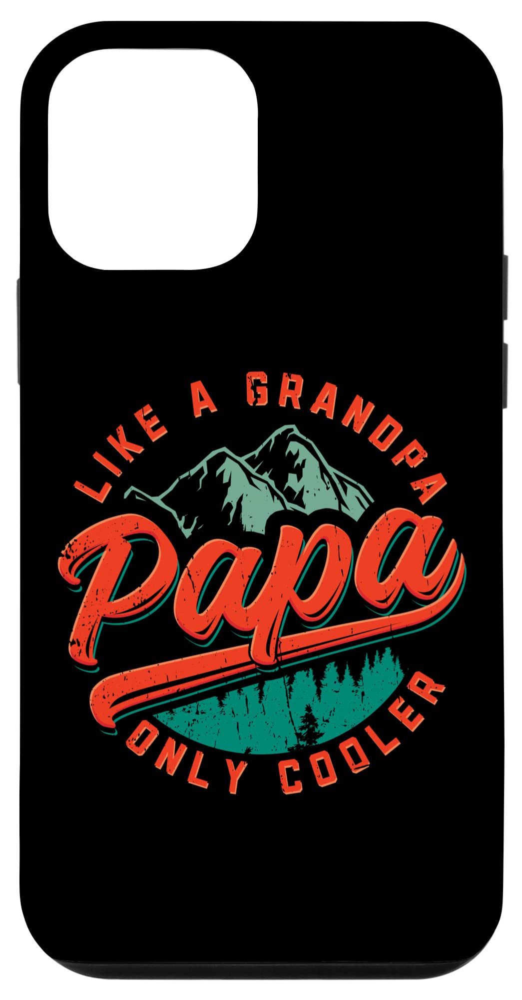 iPhone 12 Mini Case - Funny 'Papa Like a Grandpa Only Cooler' Design - Perfect Gift for Father's Day, Dad & Grandfather | Durable Protective Cover for Everyday Use & Special Occasions